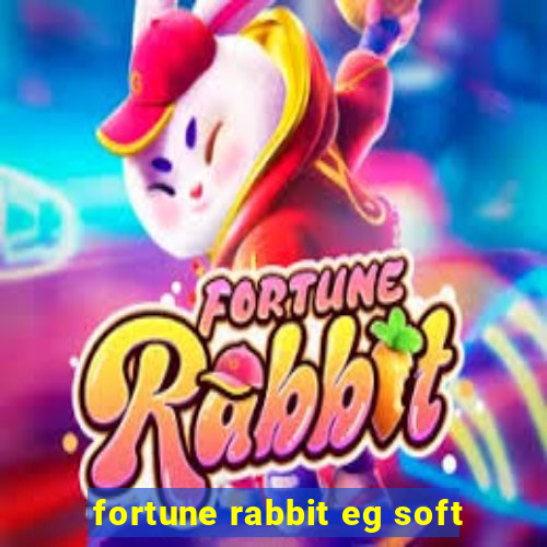 fortune rabbit eg soft